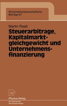 Steuerarbitrage, Kapitalmarktgleichgewicht Und Unternehmensfinanzierung