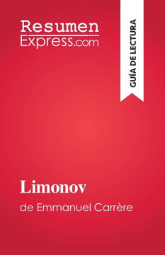 Limonov: De Emmanuel Carrère (Spanish Edition)