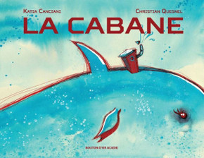 La Cabane (French Edition)