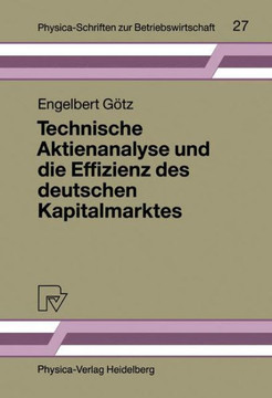 Technische Aktienanalyse Und Die Effizienz Des Deutschen Kapitalmarktes