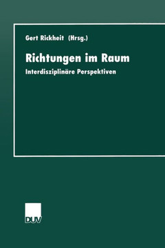 Richtungen Im Raum: Interdisziplinäre Perspektiven