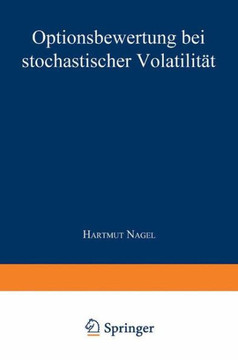 Optionsbewertung Bei Stochastischer Volatilität