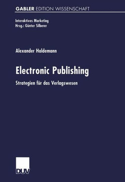 Electronic Publishing: Strategien Für Das Verlagswesen