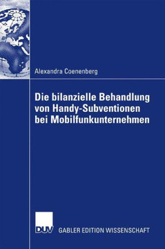 Die Bilanzielle Behandlung Von Handy-Subventionen Bei Mobilfunkunternehmen