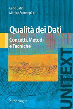 Qualità Dei Dati: Concetti, Metodi E Tecniche