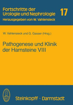 Pathogenese Und Klinik Der Harnsteine VIII Pathogenese Und Klinik Der Harnsteine VIII