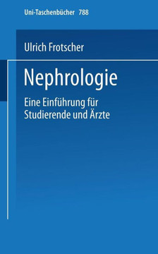 Nephrologie: Eine Einführung Für Studierende Und Ärzte