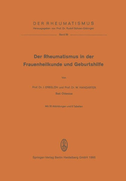 Der Rheumatismus in Der Frauenheilkunde Und Geburtshilfe