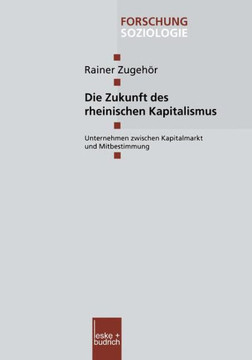 Die Zukunft Des Rheinischen Kapitalismus Die Zukunft Des Rheinischen Kapitalismus