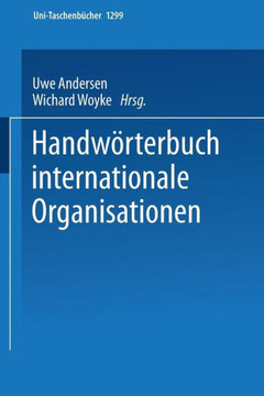Handwörterbuch Internationale Organisationen Handwörterbuch Internationale Organisationen