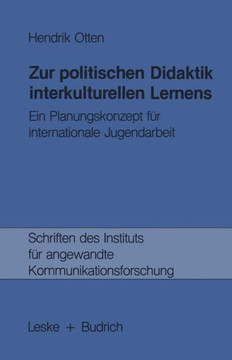 Zur Politischen Didaktik Interkulturellen Lernens: Ein Planungskonzept Für Internationale Jugendarbeit