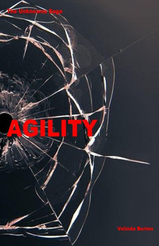 Agility (The Unknowns Saga)
