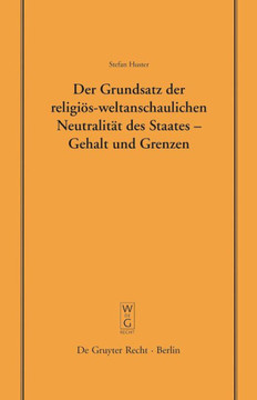 Der Grundsatz Der Religiös-Weltanschaulichen Neutralität Des Staates - Gehalt Und Grenzen: Vortrag, Gehalten VOR Der Juristischen Gesellschaft Zu Berl