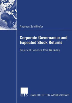 Corporate Governance and Expected Stock Returns: Empirical Evidence from Germany