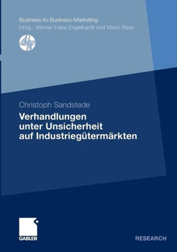 Verhandlungen Unter Unsicherheit Auf Industrieg?term?rkten