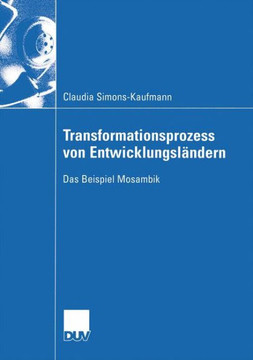 Transformationsprozess Von Entwicklungsländern: Das Beispiel Mosambik
