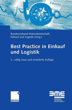 Best Practice in Einkauf Und Logistik Best Practice in Einkauf Und Logistik