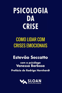 Psicologia Da Crise