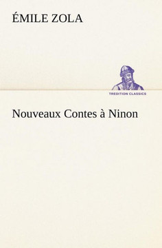 Nouveaux Contes à Ninon