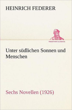 Unter südlichen Sonnen und Menschen