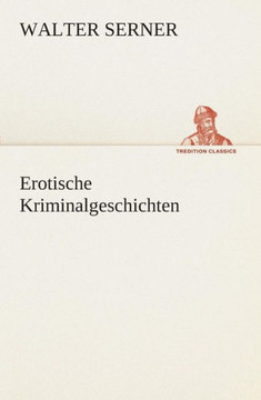 Erotische Kriminalgeschichten