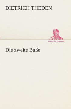 Die zweite Buße Die zweite Buße