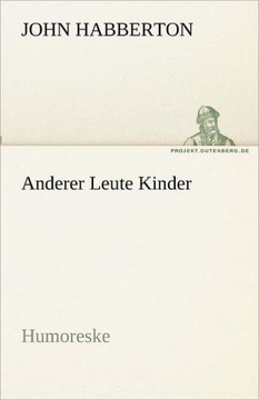 Anderer Leute Kinder