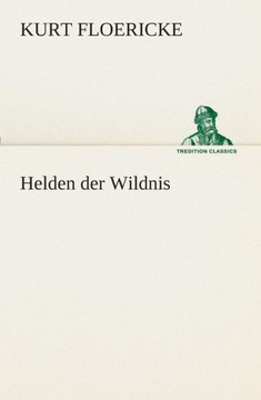Helden der Wildnis