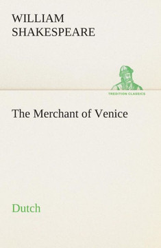 The Merchant of Venice. Dutch