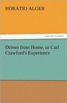 Driven from Home, or Carl Crawford's Experience