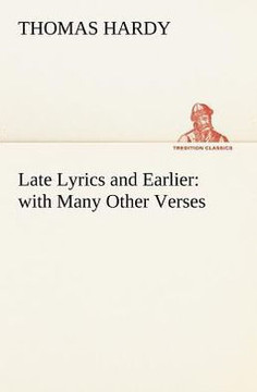 Late Lyrics and Earlier: with Many Other Verses