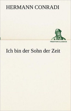 Ich bin der Sohn der Zeit