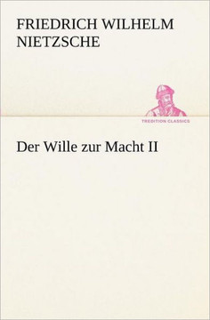 Der Wille zur Macht II
