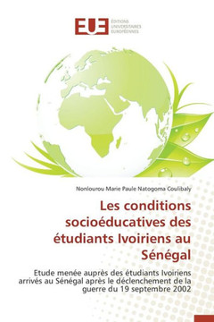 Les conditions socioéducatives des étudiants ivoiriens au sénégal