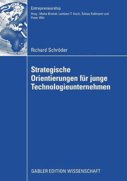 Strategische Orientierungen Für Junge Technologieunternehmen