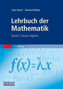 Lehrbuch Der Mathematik, Band 2: Lineare Algebra