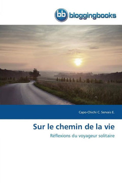 Sur Le Chemin de la Vie