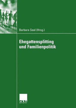 Ehegattensplitting Und Familienpolitik