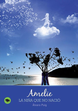 Amelie, la niña que no nació