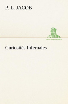 Curiosités Infernales