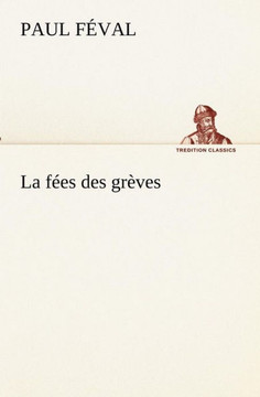 La fées des grèves