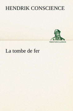 La tombe de fer