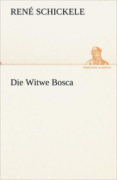 Die Witwe Bosca