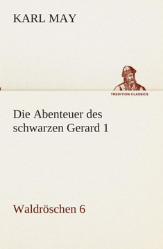 Die Abenteuer des schwarzen Gerard 1