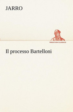 Il processo Bartelloni