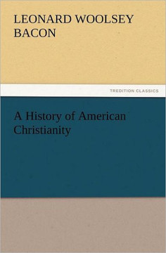A History of American Christianity