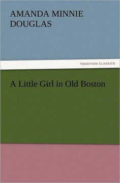 A Little Girl in Old Boston