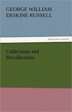 Collections and Recollections