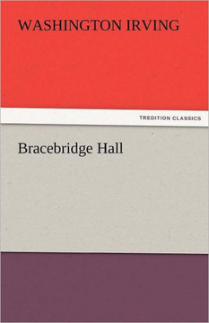 Bracebridge Hall