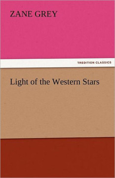 Light of the Western Stars